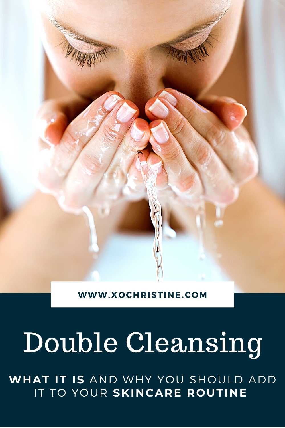 the korean double cleansing method