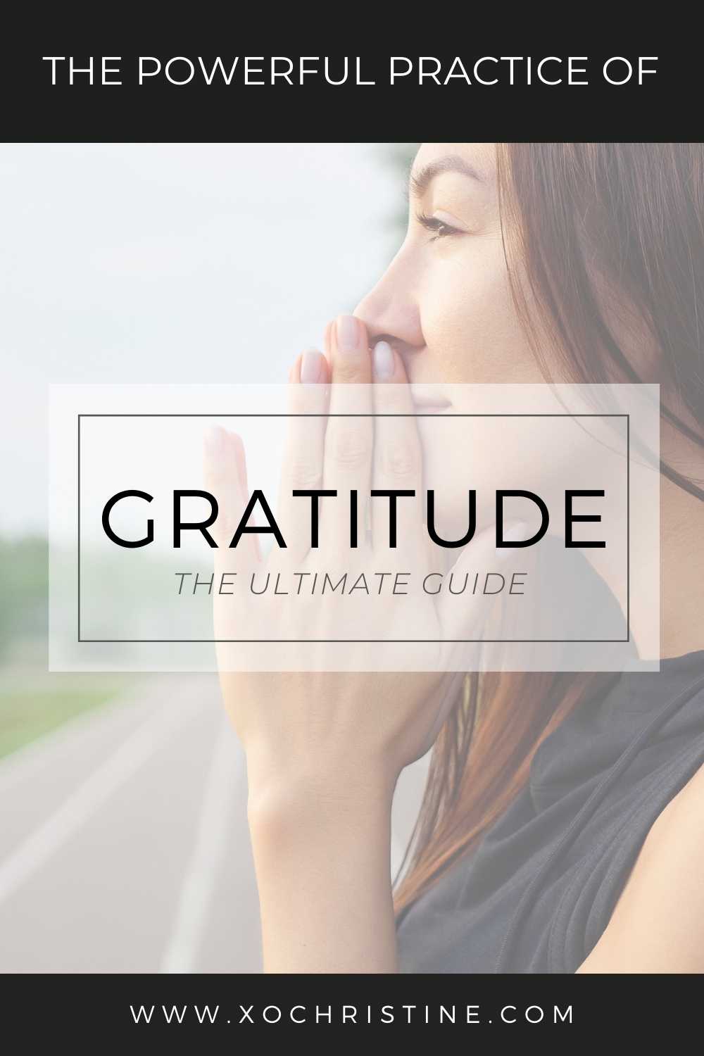 How to practice gratitude every day (a step-by-step guide) 2021