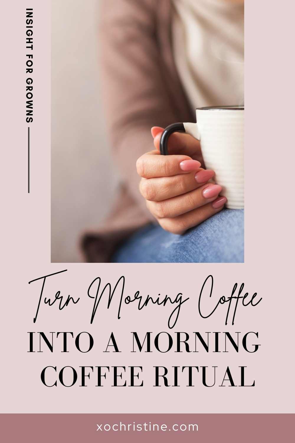 Turn the best morning coffee routine into a morning coffee ritual!  It's like self-care in a cup!