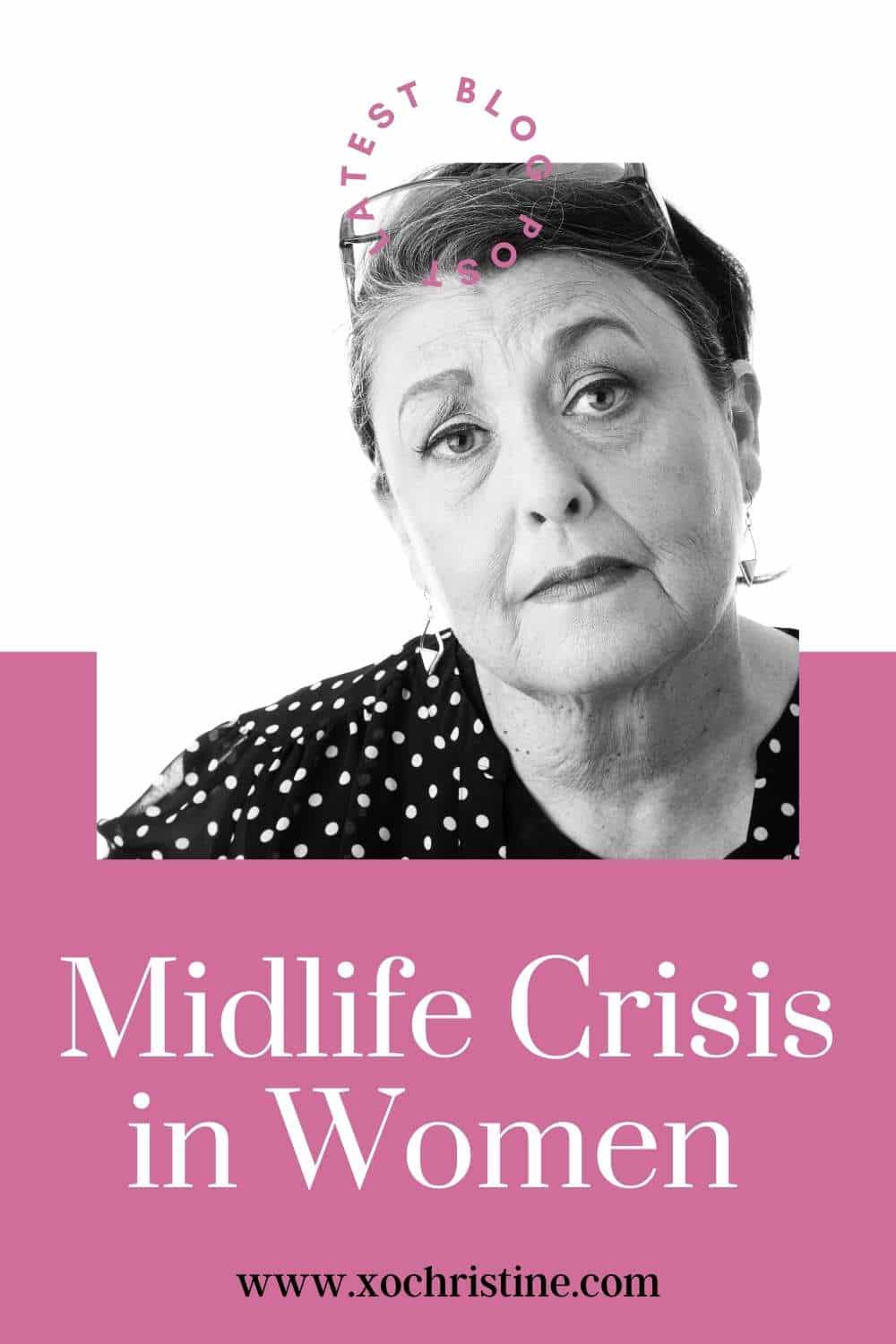 Midlife Crisis In Women: Signs, Causes And Solutions