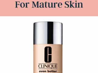 the best clinique foundation for mature skin