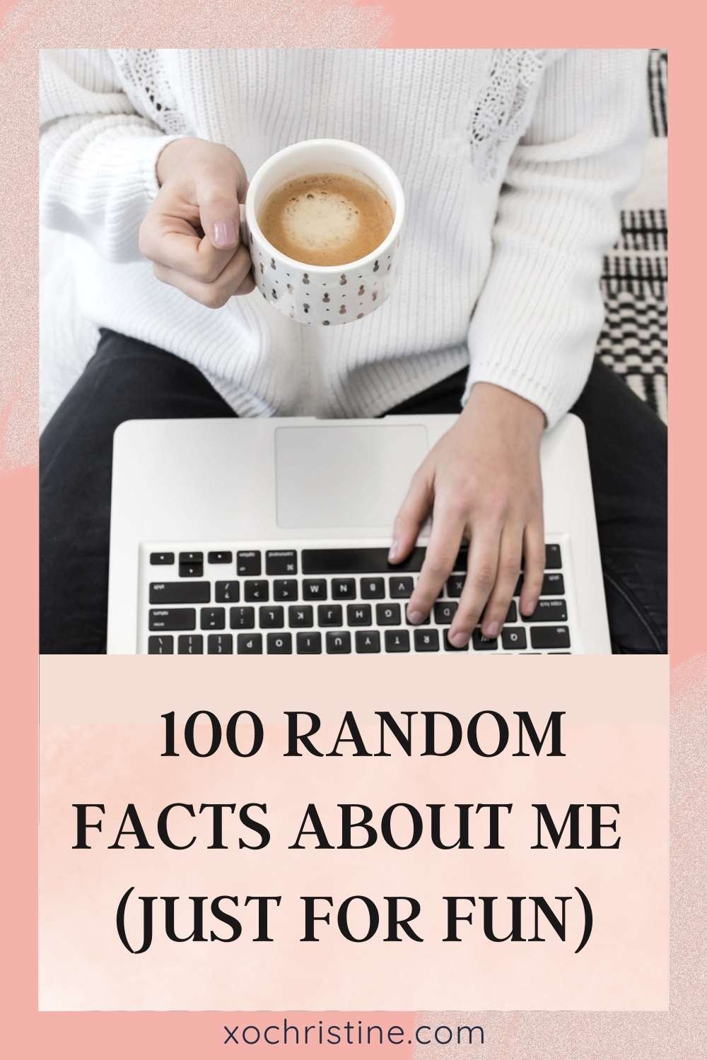 100 random facts about me