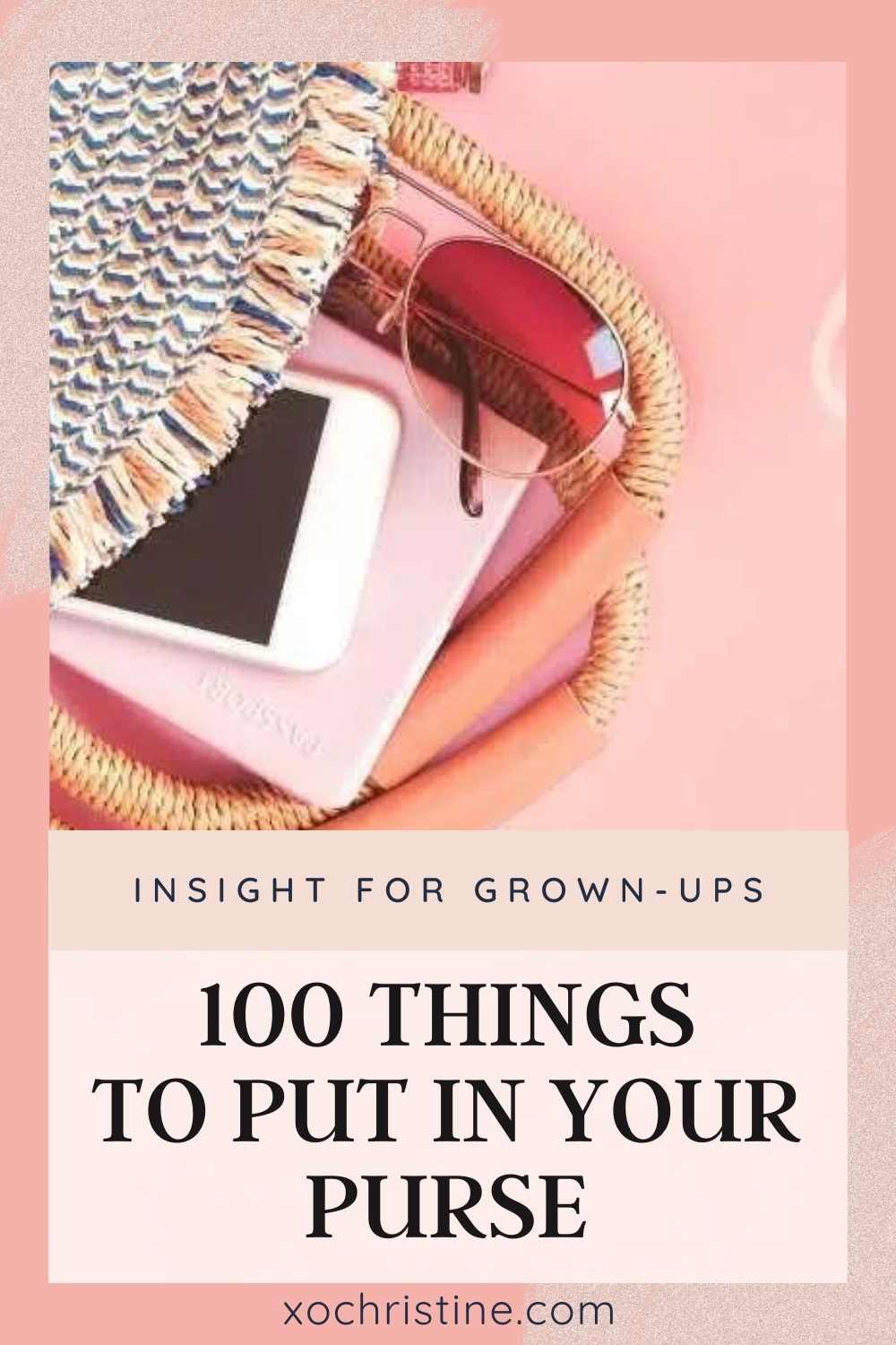 100 Things To Put In Your Purse: Your Ultimate Guide!